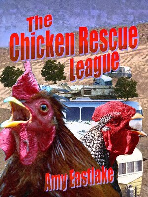 cover image of The Chicken Rescue League